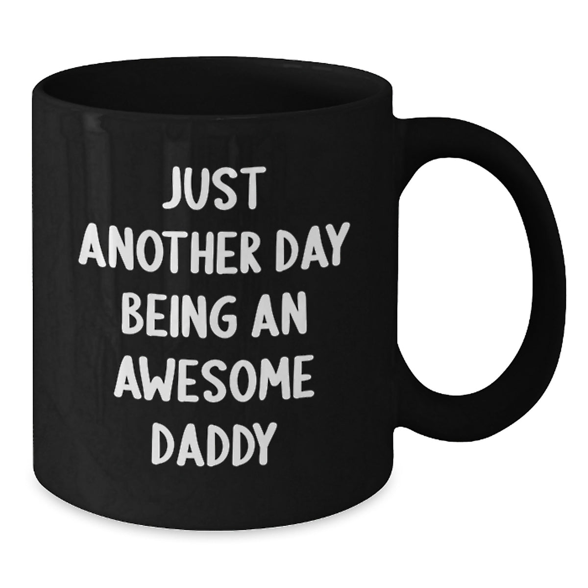Funny Daddy Gifts from Men, Unique Black Coffee Mugs for Daddy on Mother's Day - Additional