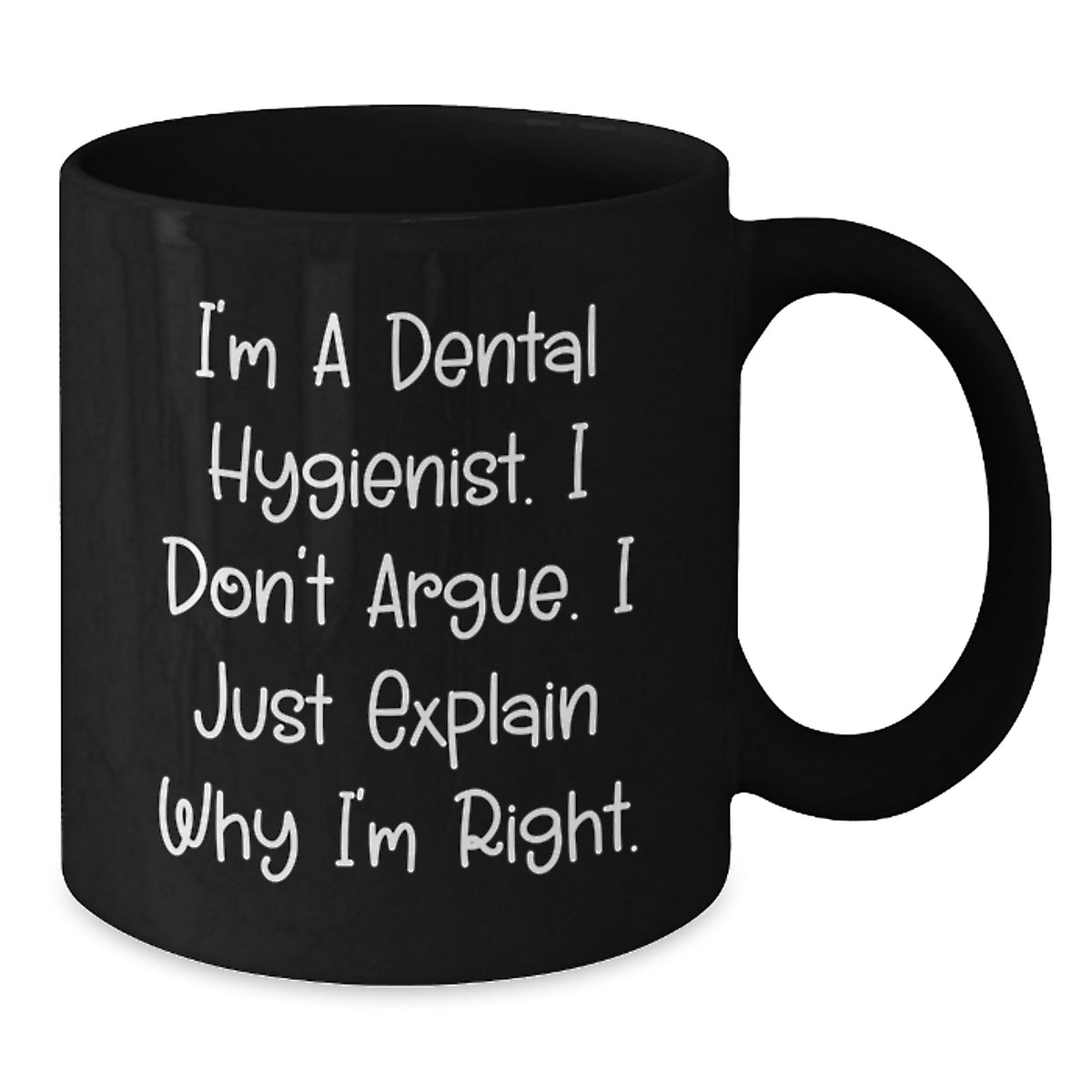 Funny Dental Hygienist Gifts from Friends, Unique Black Coffee Mug for Valentine's - Additional