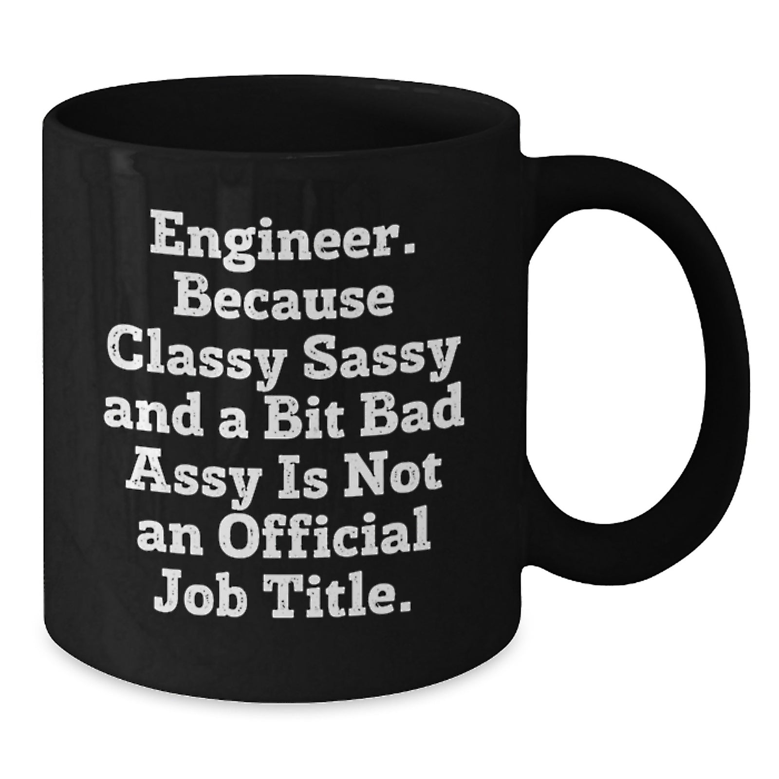 Funny Engineer Gifts from Men to Women Valentine's Unique Black Coffee Mugs - Engineer Humor Quote Black Coffee Mug for Engineer Friends - Additional