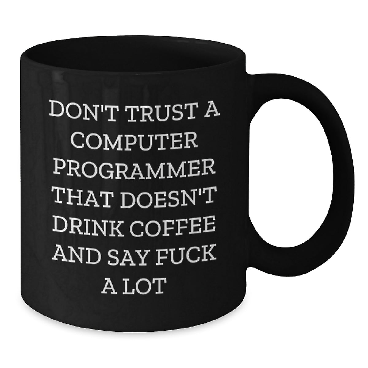 Funny Computer Programmer Gift Black Coffee Mug - Gifts from Friends to Computer Programmer, Perfect Valentine's Unique Gifts for Computer Programmer Coworkers, Funny Coffee Lover Mug - Additional