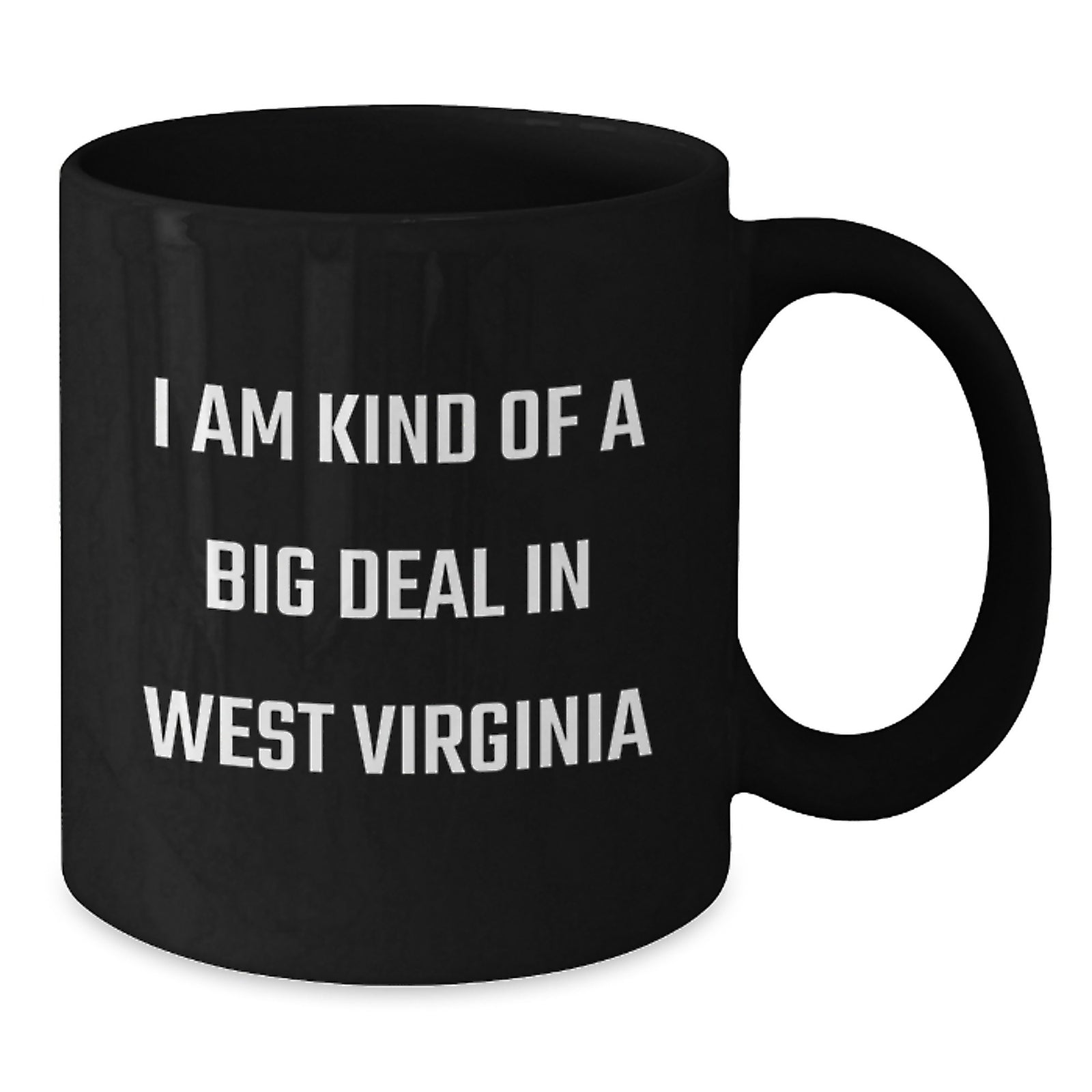 West Virginia Black Coffee Mugs Funny Quote Gifts for Mom from Family Members Friends - Additional
