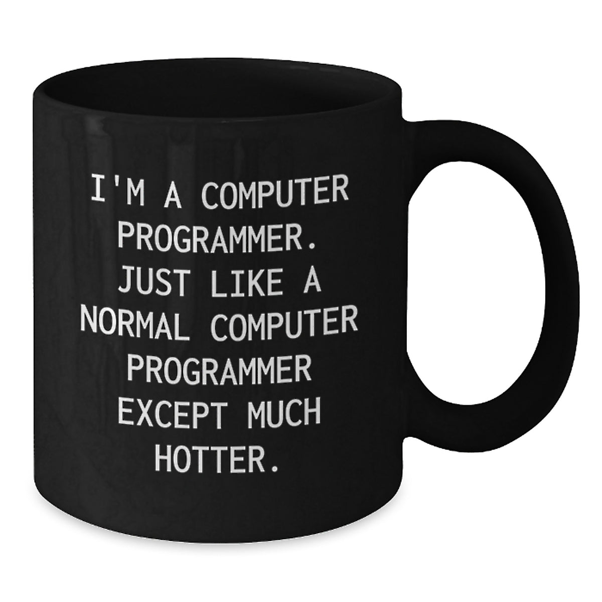 Funny Computer Programmer Gifts for Friends, Valentine's Unique Mugs, Computer Programmer Humor Black Coffee Mug Gifts from Men - Additional
