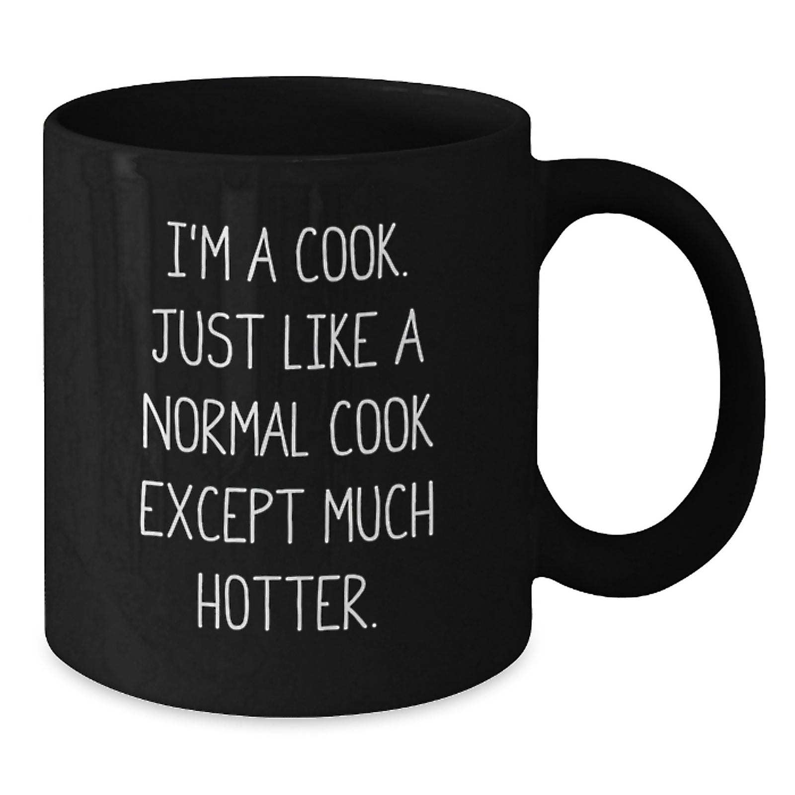 Fun Christmas Unique Gifts from Friends to Family - I'm A Cook Mug for Coffee Lovers, Funny Quote Black Coffee Mug 11oz/15oz - Additional