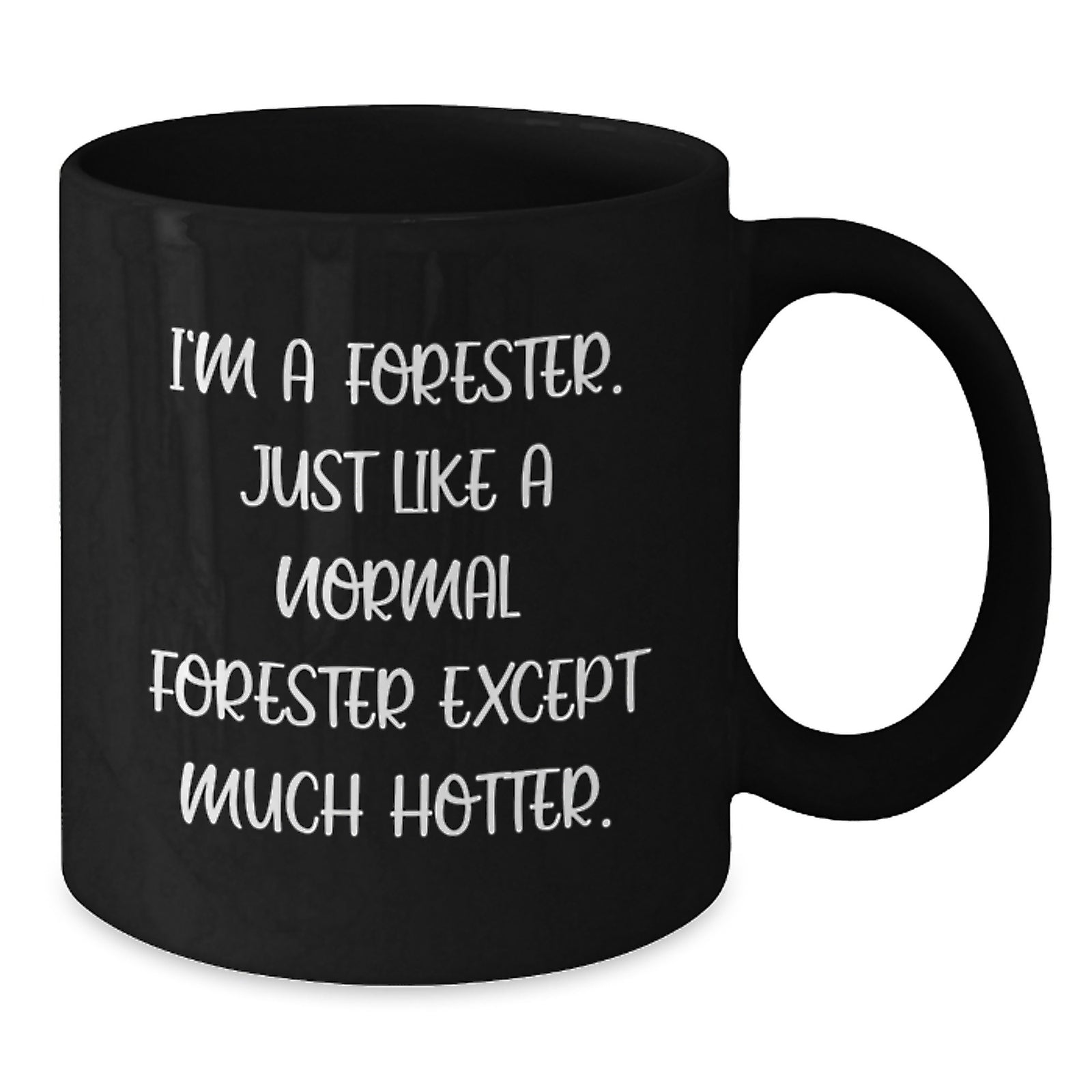 Forester Funny Mug - Black Coffee Mug for Forester Enthusiasts Gifts from Family, Friends, or Colleagues on Father's Day - Additional