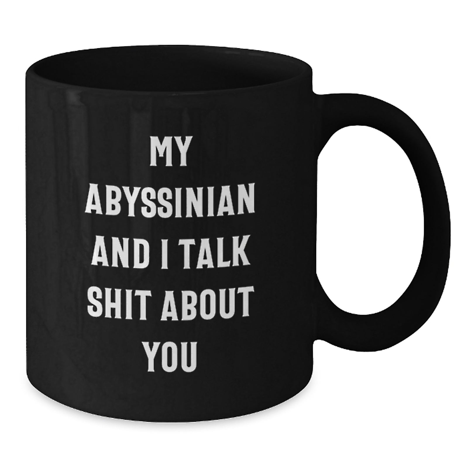 Funny Abyssinian Cat Quotes Black Coffee Mugs for Dad Men Unique Gifts from Family - Additional