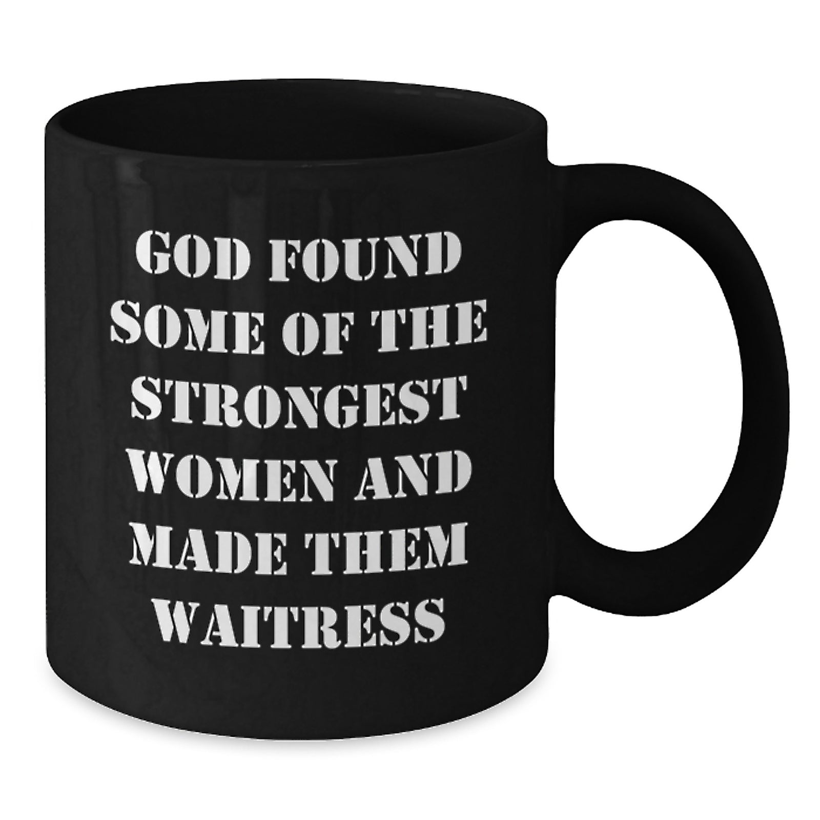 Funny Waitress Quote Gifts from Men to Waitress Friends, Inspirational Black Coffee Mug for Waitress Graduation Unique Gifts - Additional