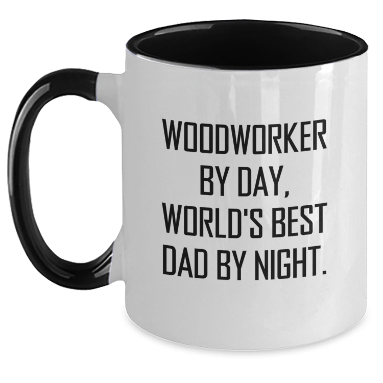 Funny Woodworker Gifts from Dad to His Best Woodworker Friend - Two Tone Coffee Mug - Main