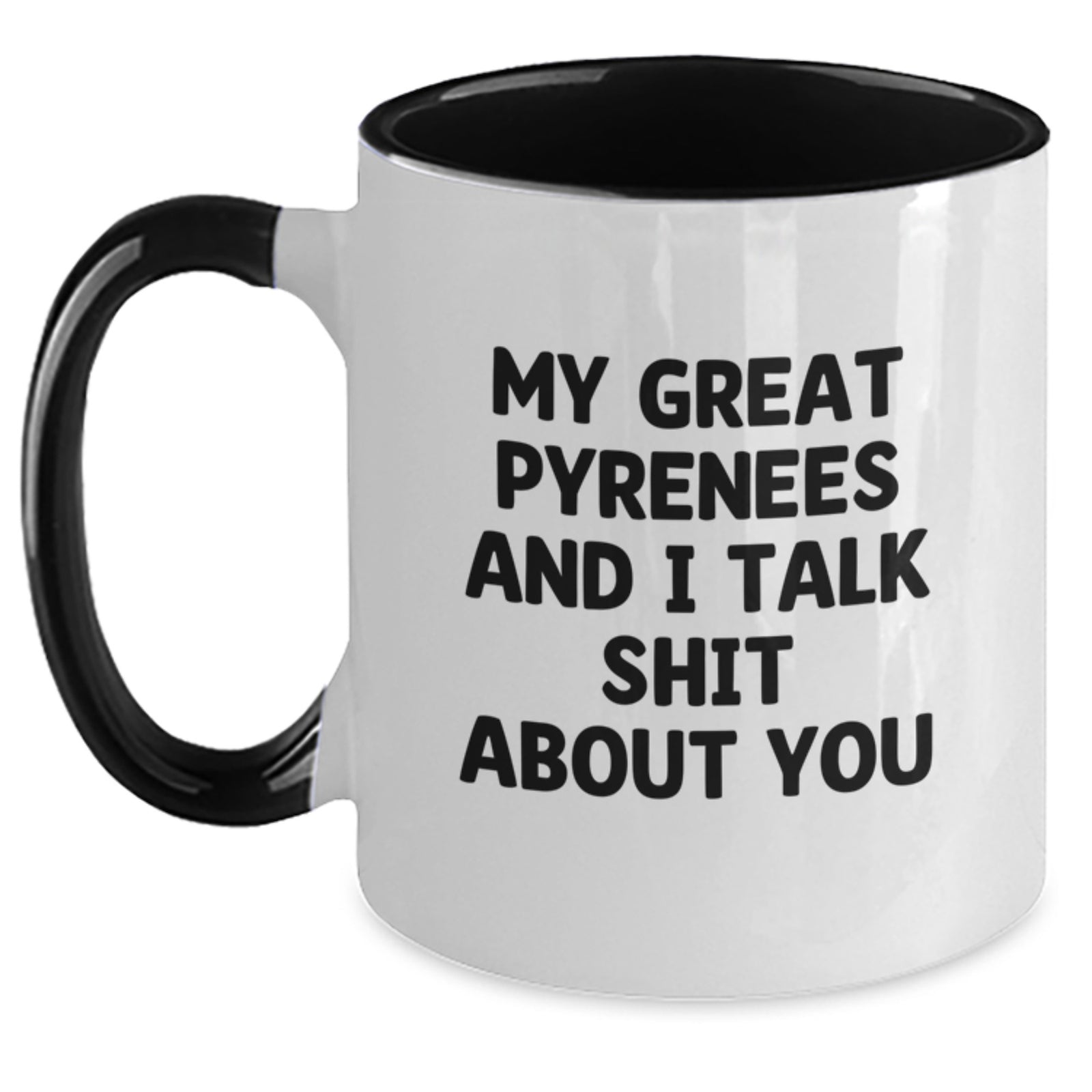 Snarky Great Pyrenees Two Tone Mug for Friends Novelty Birthday Gift - Main