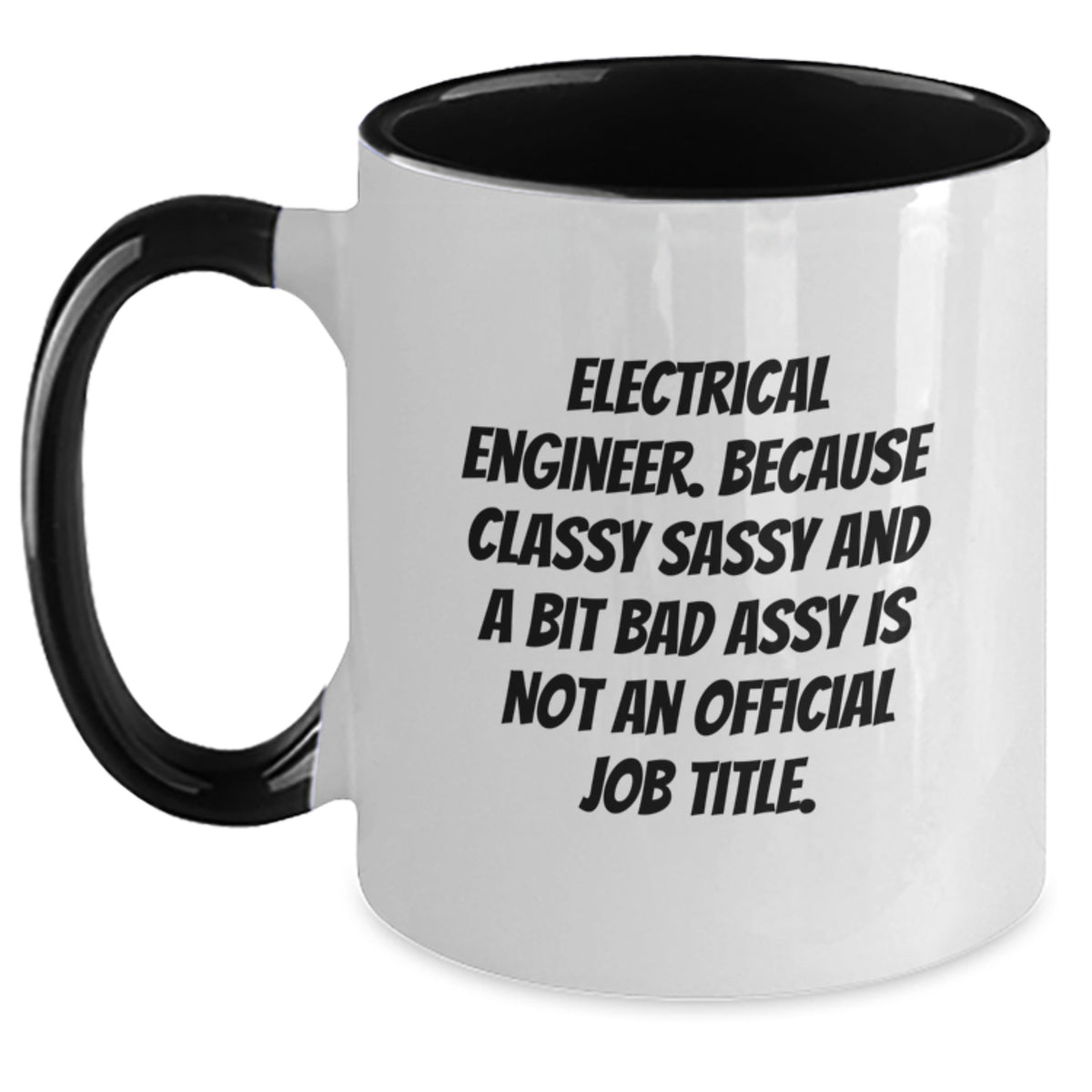 Funny Electrical Engineer Gifts from Friends, Unique Valentine's Gifts for Men, Women, Coworkers, Family - Electrical Engineer Two Tone Coffee Mug - Main
