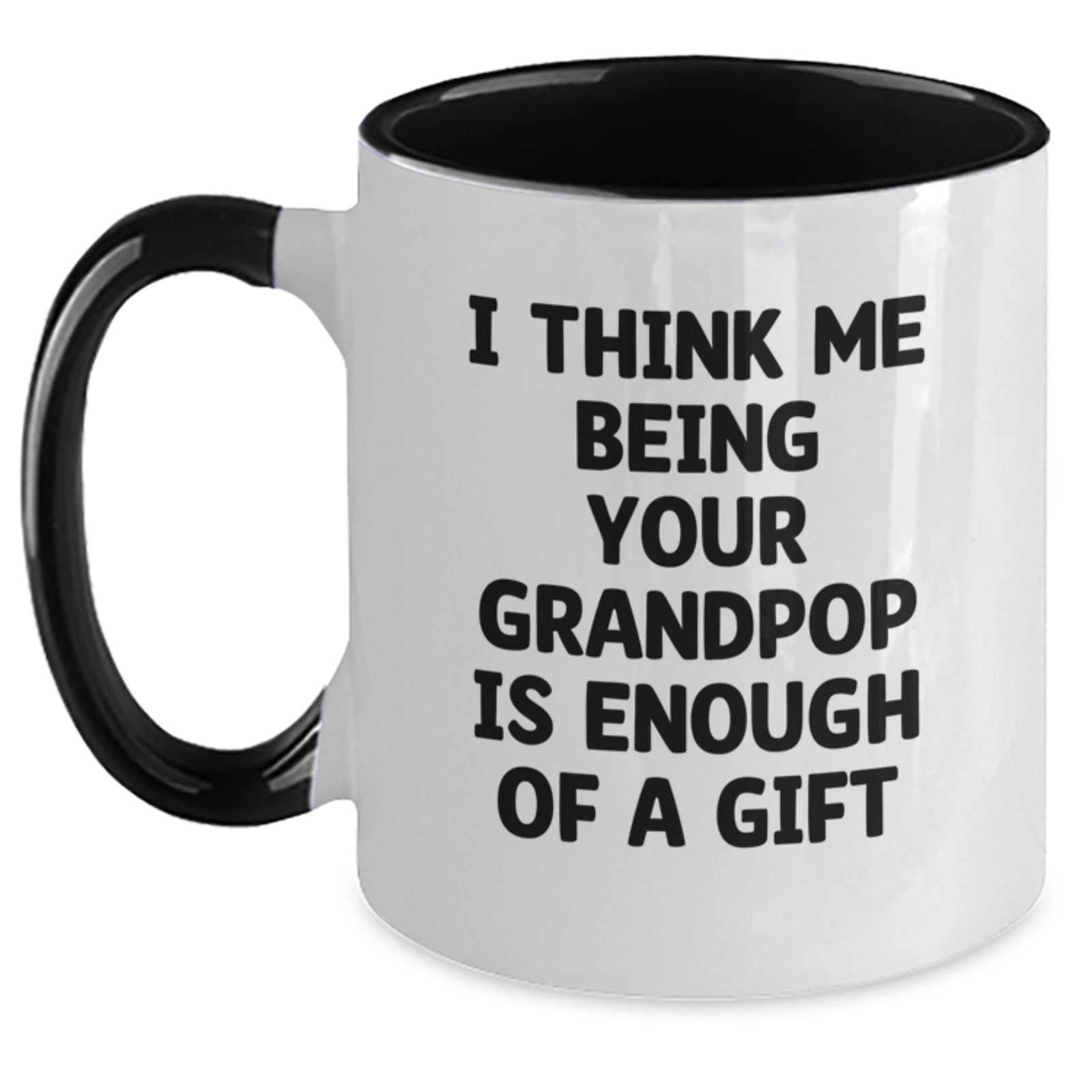 Grandpop Gifts from Me to You - Funny Quote Two Tone Coffee Mug for Men - Black and White, Red and White, Navy and White, Pink and White, Christmas Unique Gifts for Grandpop, Grandpop Men - Main