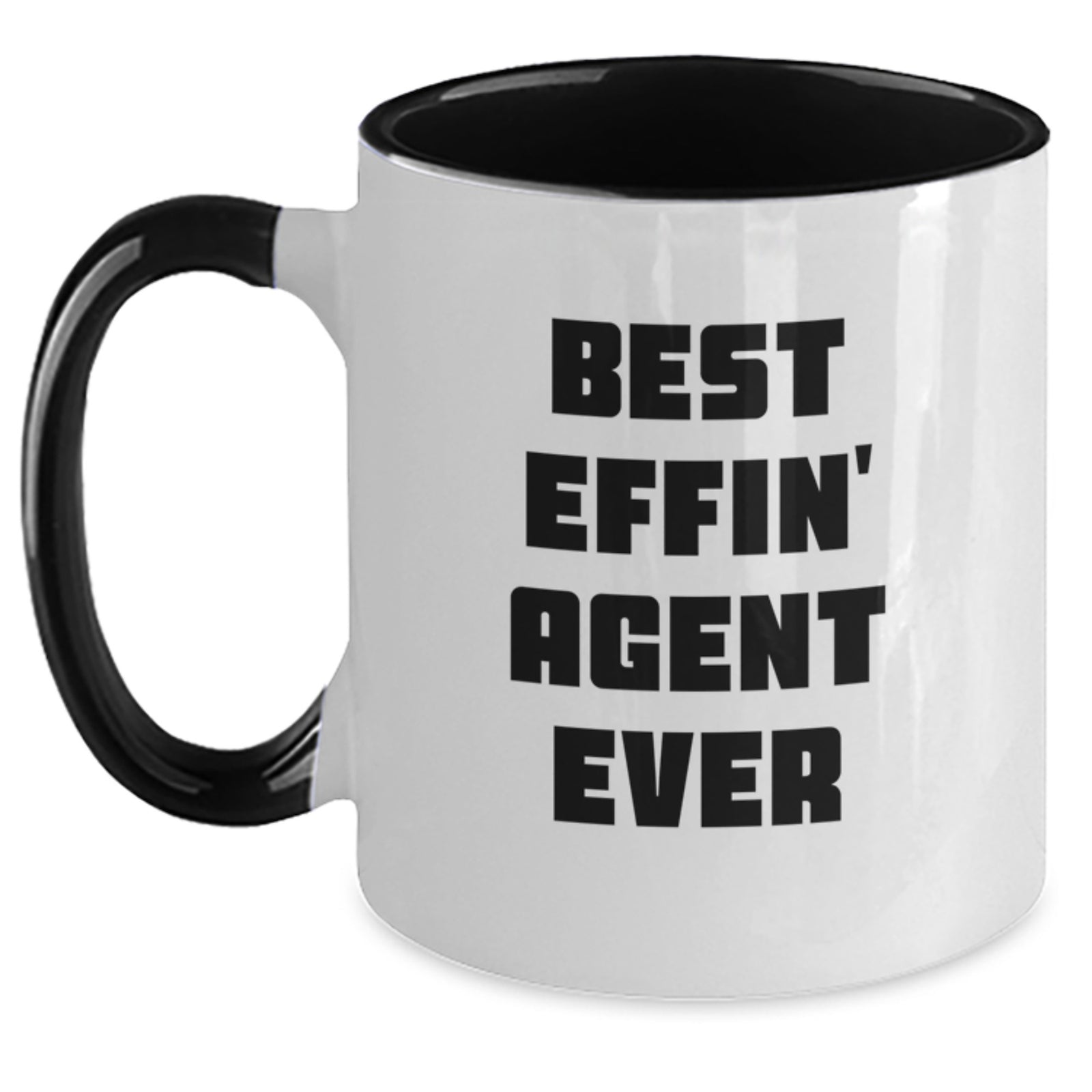 Funny Agent Gifts from Men, Women, Friends, Coworkers, Family, Best Effin' Agent Ever Two Tone Coffee Mug for Agent, Men, Women, Friends, Coworkers, Family Graduation Unique Gifts - Main