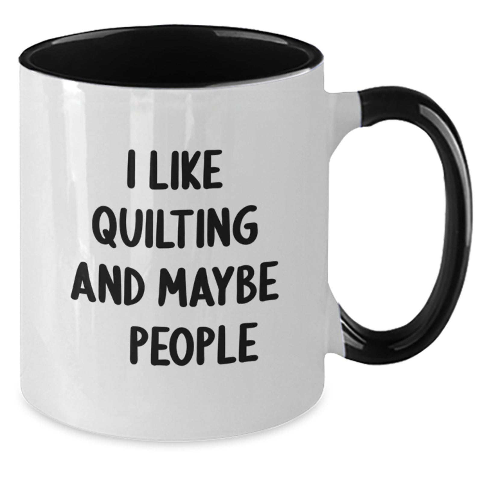 Quilting Gift for Him - I Like Quilting And Maybe 3 People Keepsake Mug - Additional
