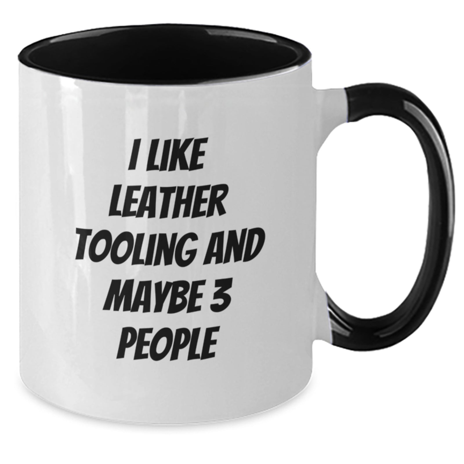Funny Leather Tooling Quote Gifts from Men for Women Valentine's Unique Two Tone Coffee Mug, Black and White - Additional