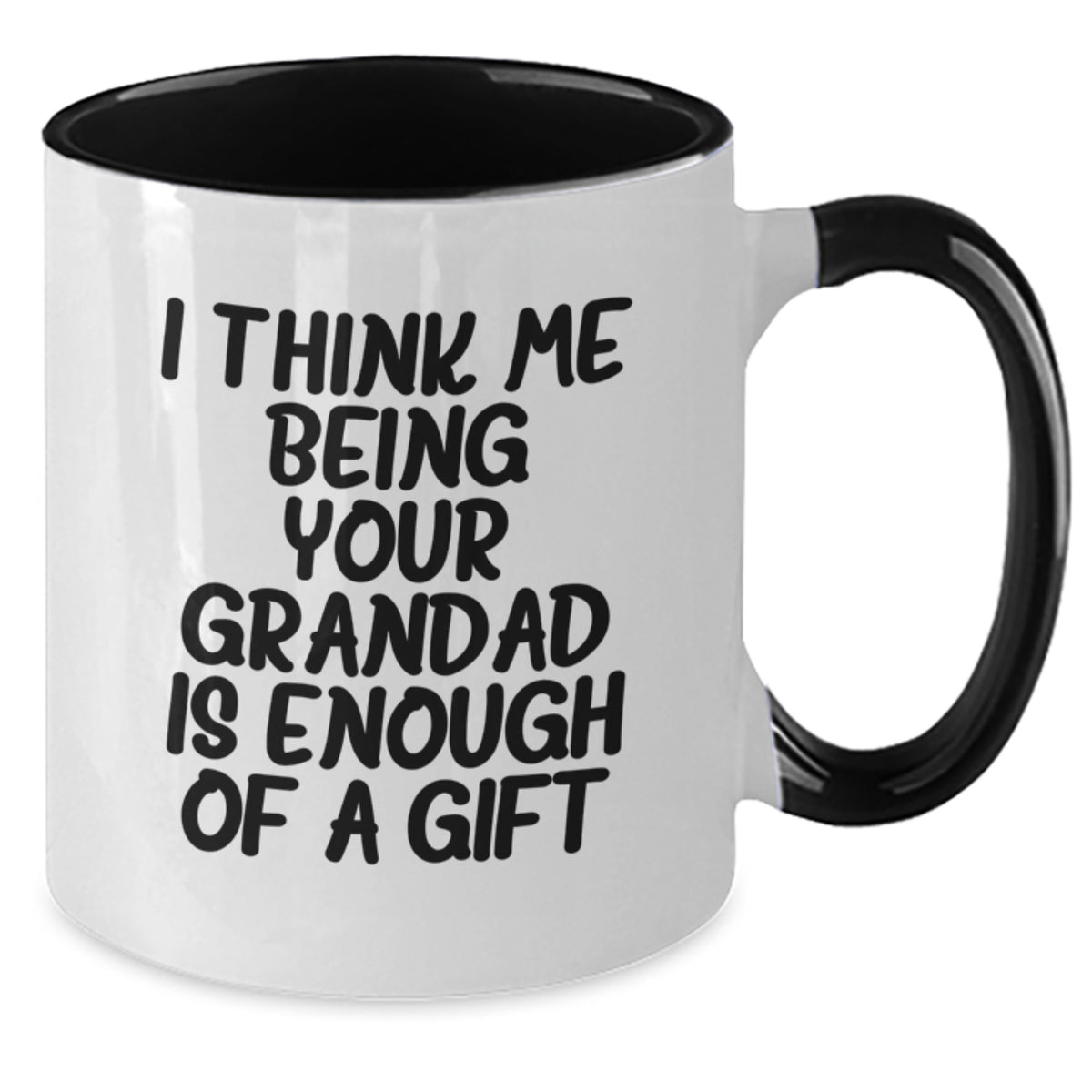 Funny Grandad Gifts from Men, Unique Two Tone Coffee Mugs for Grandad, 'I Think Me Being Your Grandad Is Enough Of A Gift' Graduation Unique Gifts - Additional