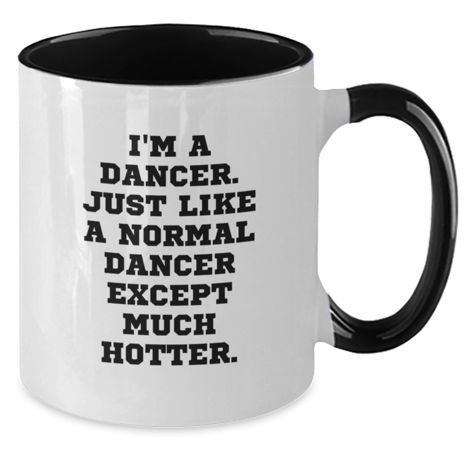 Funny Dancer Gifts for Dancers, Two Tone Coffee Mug, Birthday Unique Gifts from Friends and Family - Additional