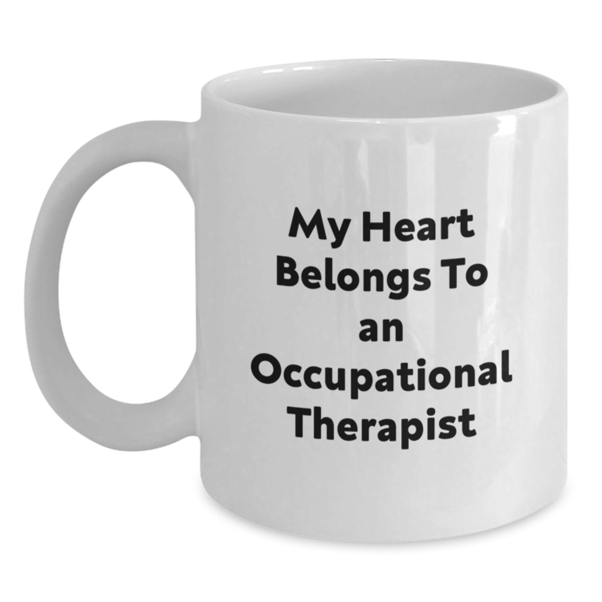 Funny Occupational Therapist White Coffee Mug Gifts from Men to Occupational Therapist, Cute Quote for Graduation Unique Gifts - Main
