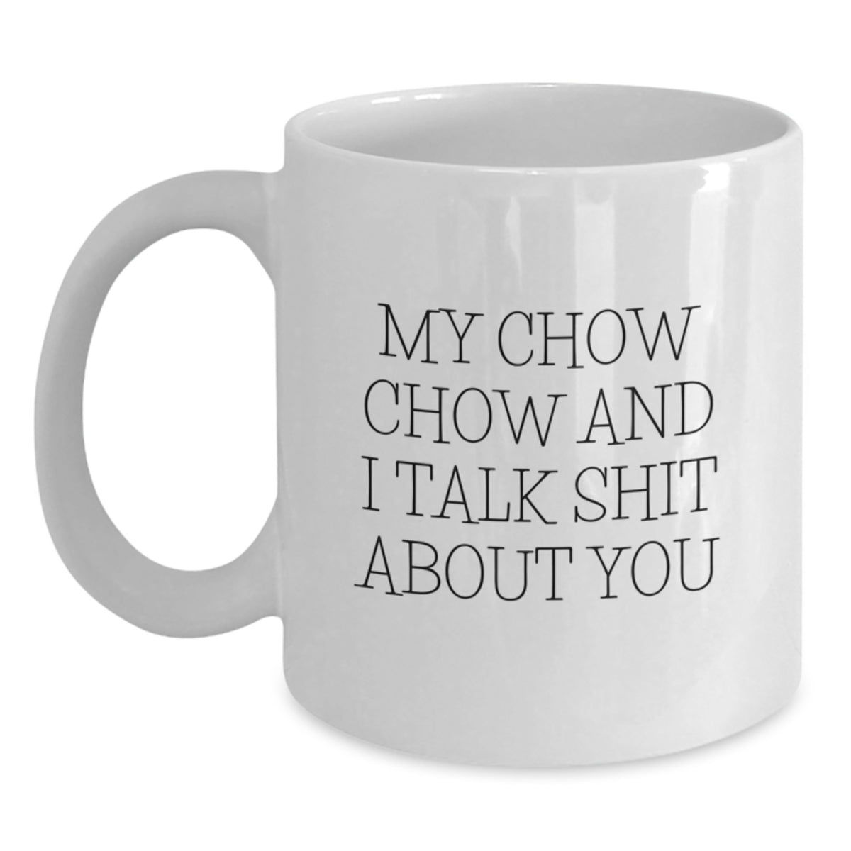 Chow Chow Keepsake Deluxe White Coffee Mug for Him Birthday Gift - Main