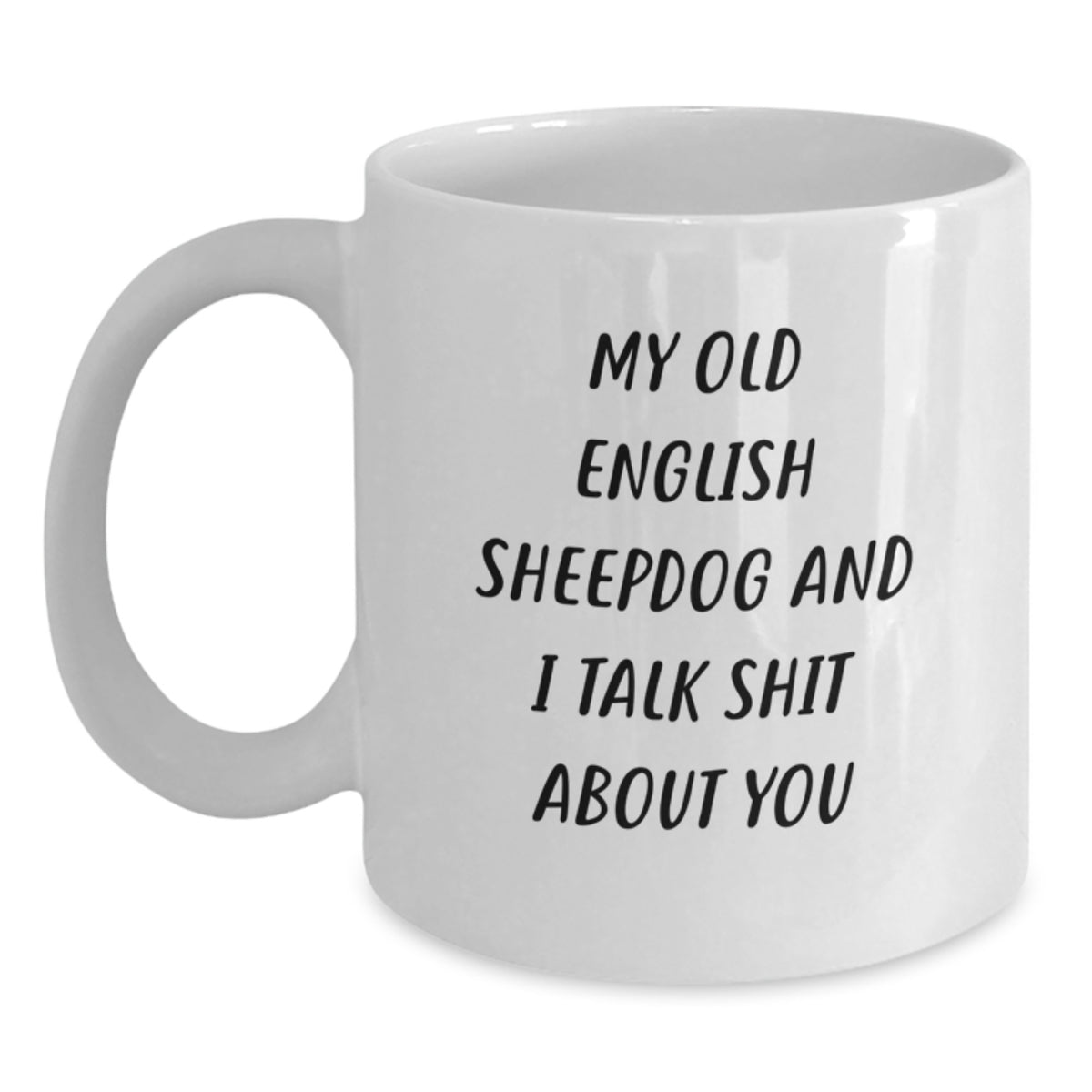 Christmas Gift Witty Old English Sheepdog Present for Her - Main