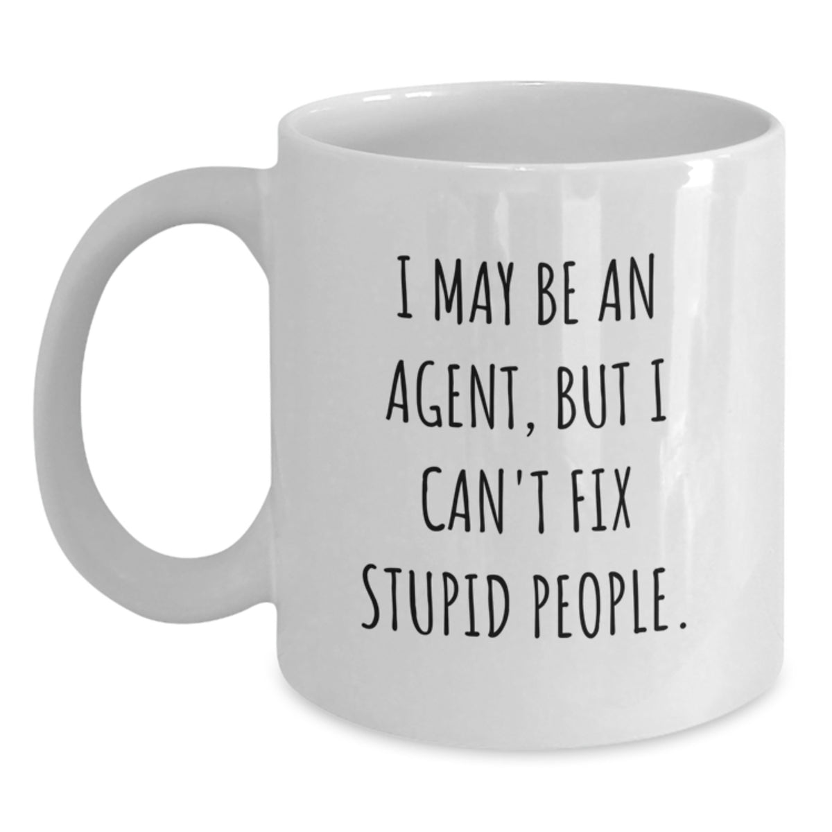 Agent Coffee Mug Gift for Him - A Witty Keepsake I May Be An Agent - Main