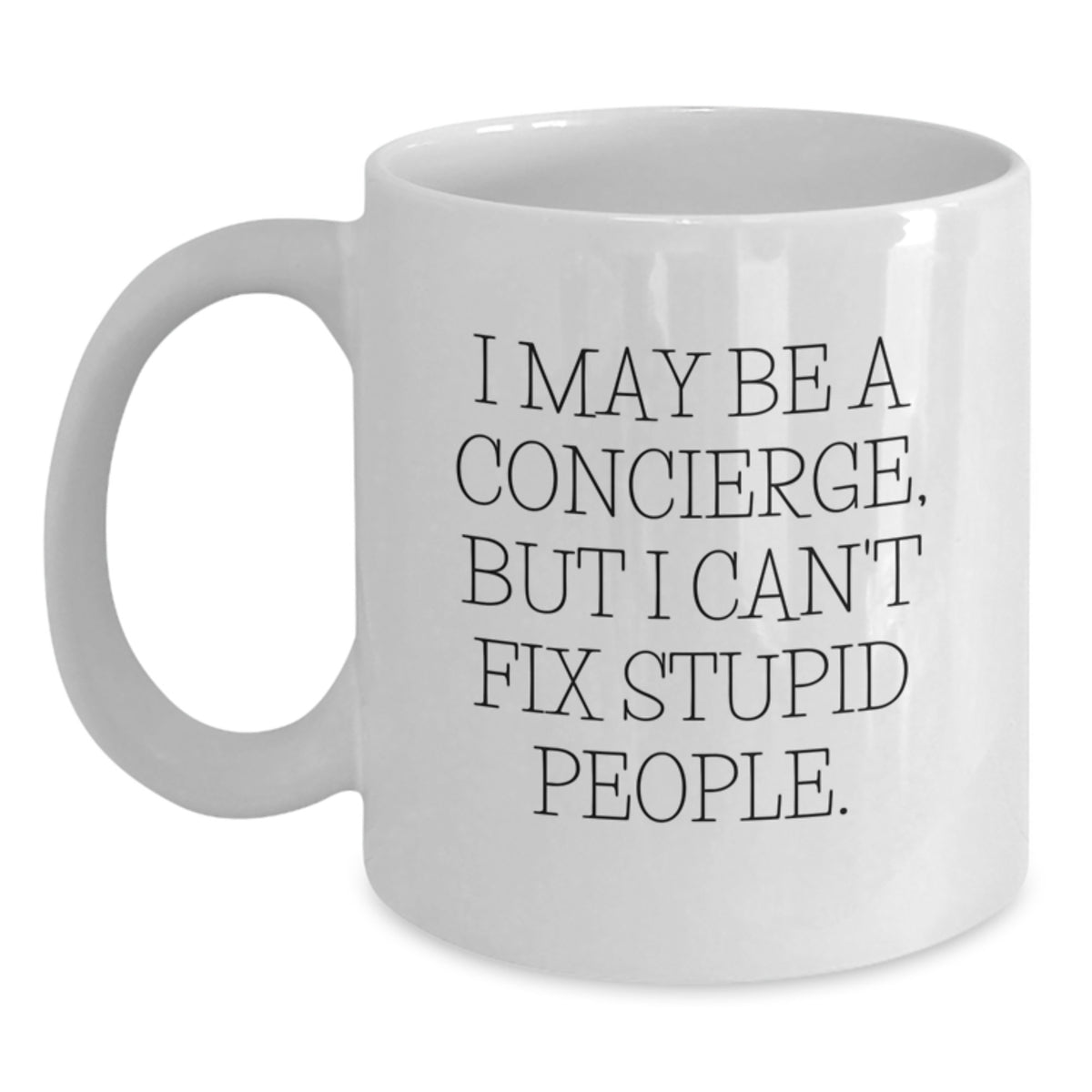 Christmas Gift for Her - A Witty Concierge Present White Coffee Mug - Main