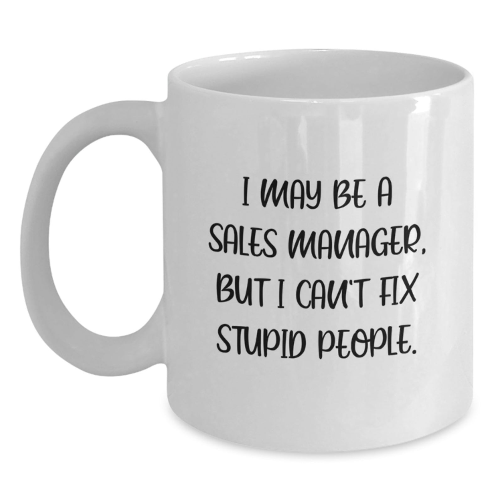 Christmas Gift for Sales Manager - Humorous Quote Mug Present for Her - Main