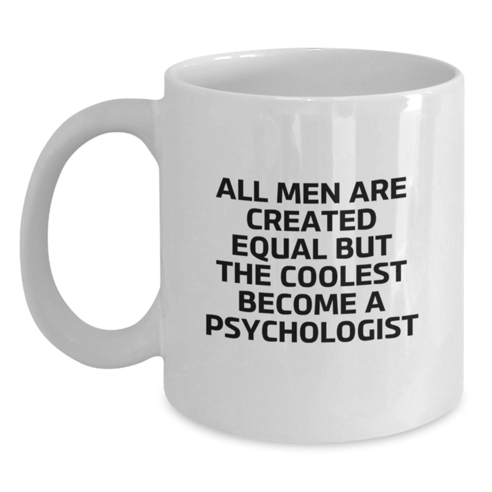 Funny Psychologist Gifts from Men, Unique White Coffee Mug for Psychologist Friends, Christmas Unique Gifts - Main