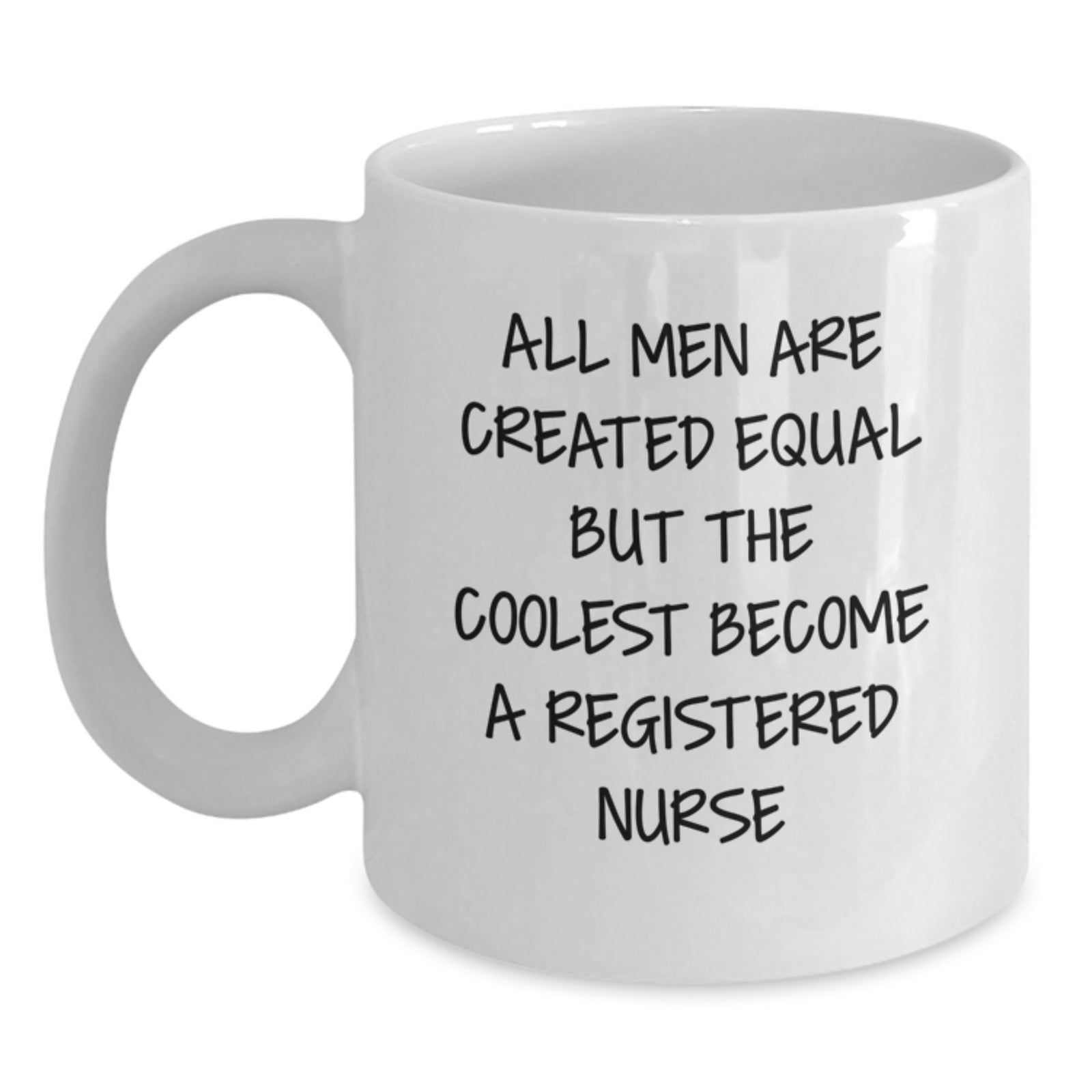 Funny Registered Nurse Gifts, Inspirational White Coffee Mug for Men, Gifts from Friends to Coworkers with Cool Quote - Main