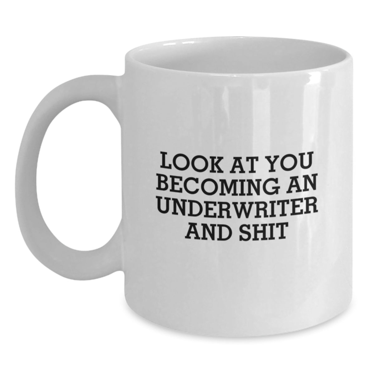 Christmas Gift for Her - Lighthearted Underwriter Present, 'Look At You - Main