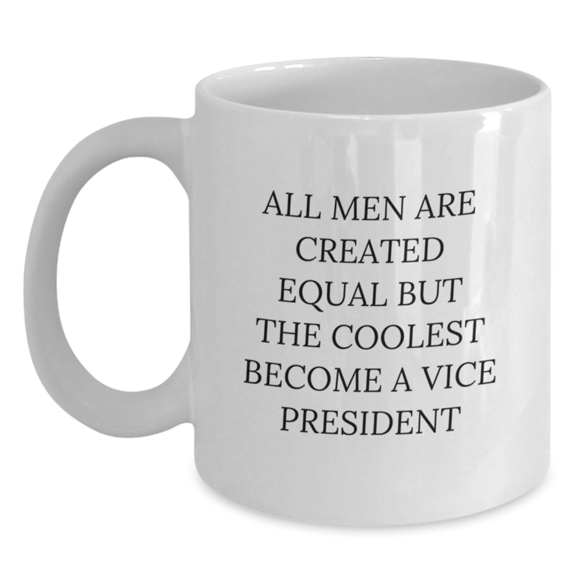 Funny Vice President Mugs, Gifts from Men to Vice President Friends, White Coffee Mug for Vice President Colleagues at Christmas Unique Gifts - Main