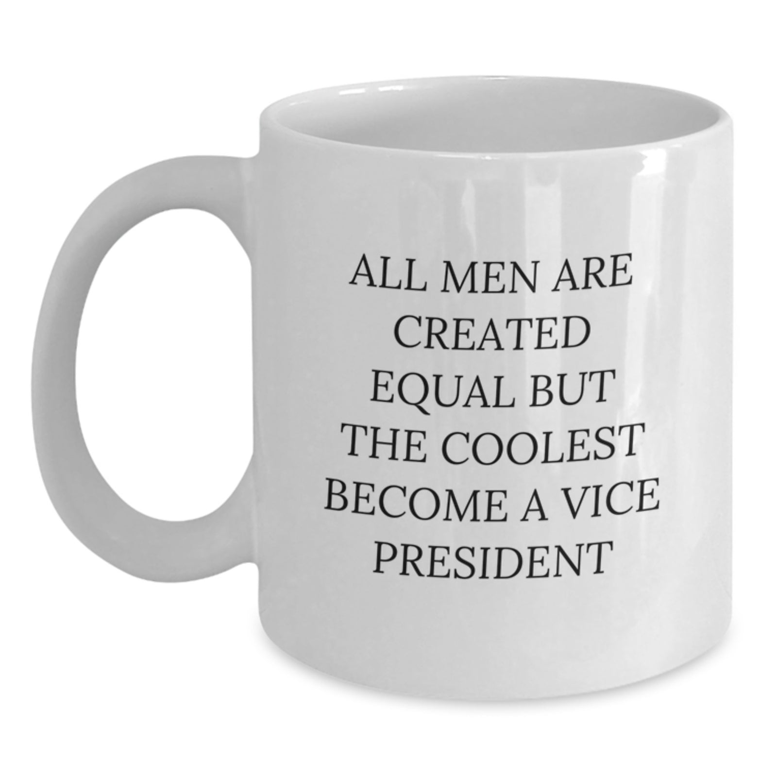 Funny Vice President Mugs, Gifts from Men to Vice President Friends, White Coffee Mug for Vice President Colleagues at Christmas Unique Gifts - Main