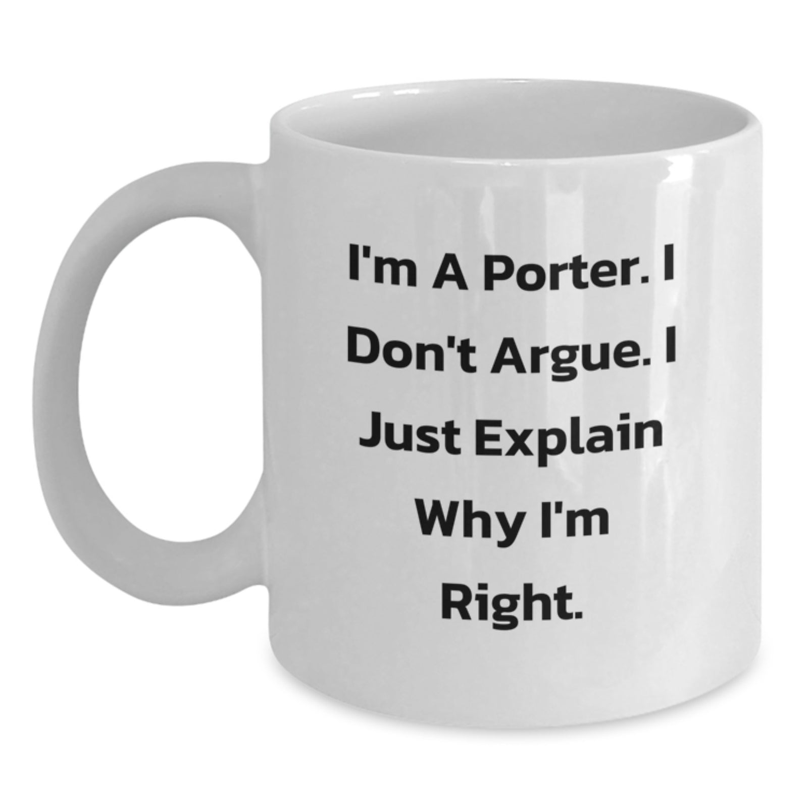 Funny Porter Lover Gifts from Men to Porter, White Coffee Mug for Porter Valentine's Unique Gifts - Main