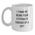 Funny Stepdad Gifts, Inspirational Quote White Coffee Mug, Gifts from Men for Stepdad's Graduation, Unique Graduation Gifts for Him - Main