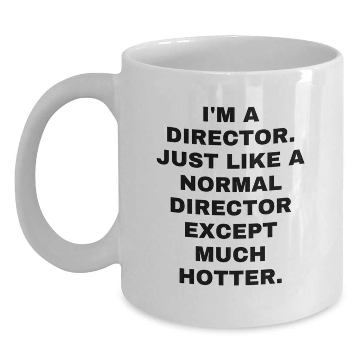 Funny Director Gifts, White Coffee Mug for Father's Day, Perfect for Directors, Unique Director White Coffee Mug, Gift from Friends or Family, Perfect for the Director in Your Life - Main