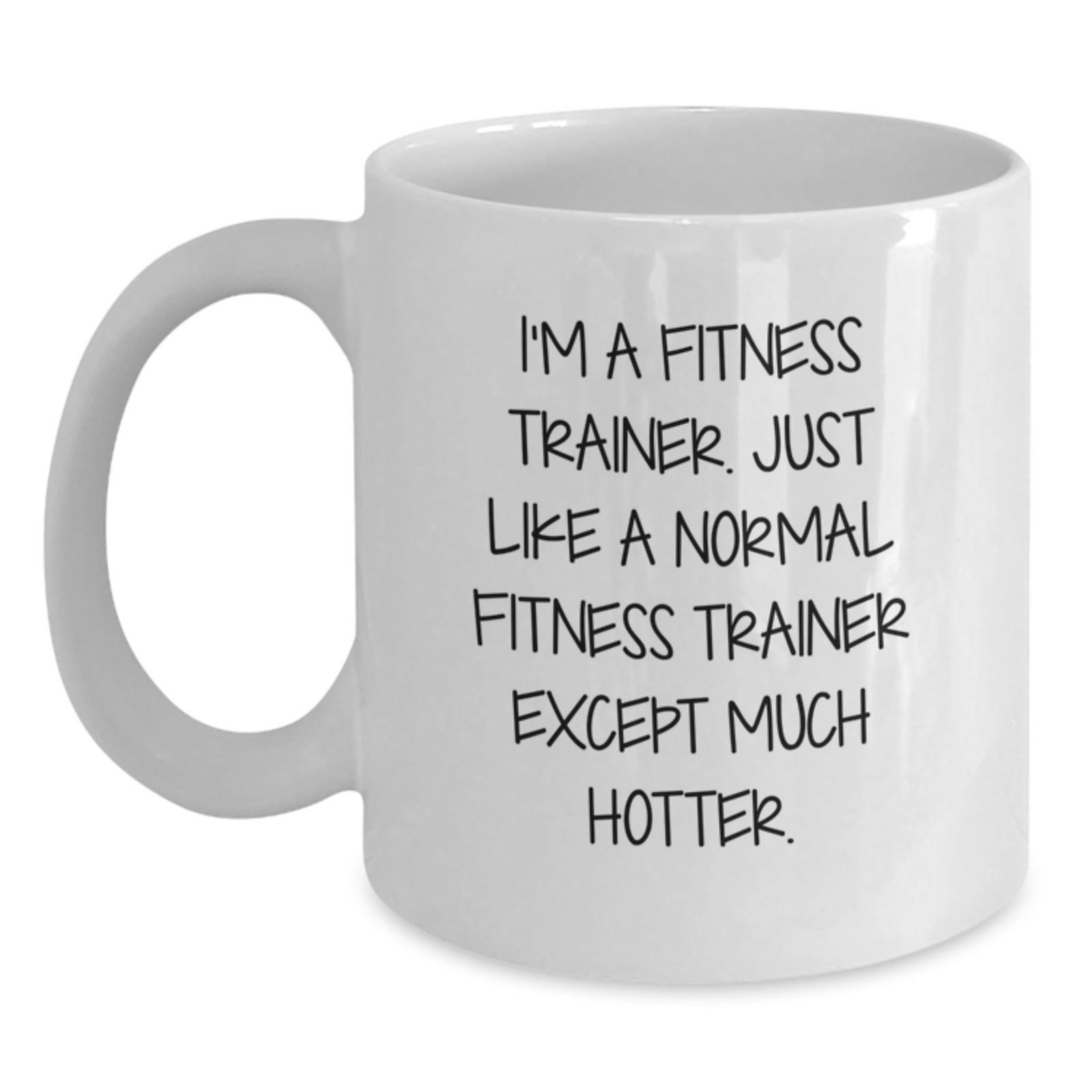 Funny Fitness Trainer White Coffee Mug for Birthday Unique Gifts from Men to Women Friends Coworkers Family - Main