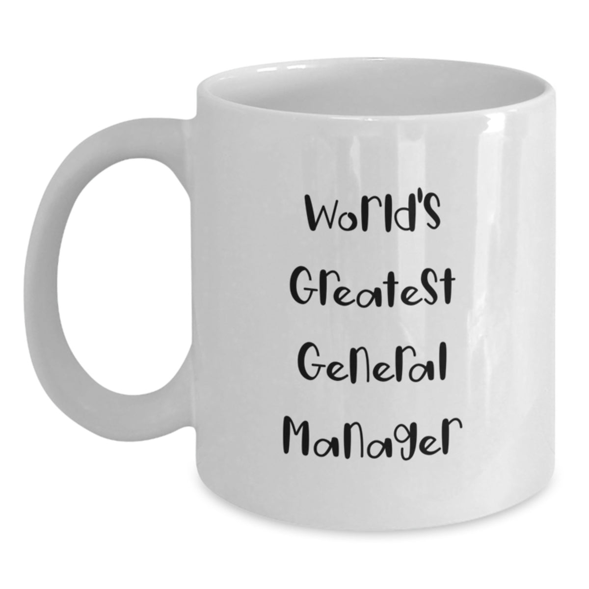 Funny World's Greatest General Manager Gifts for Mom - White Coffee Mug, Gifts from Men - Main