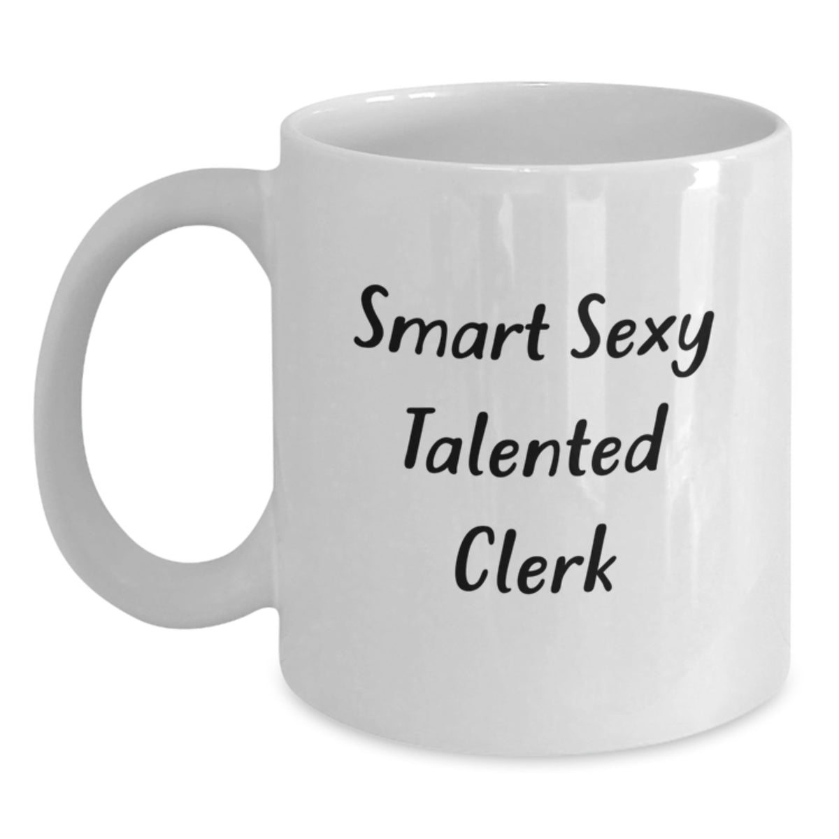 Funny Clerk White Coffee Mug Gifts from Friends for Graduation Unique Talented - Main