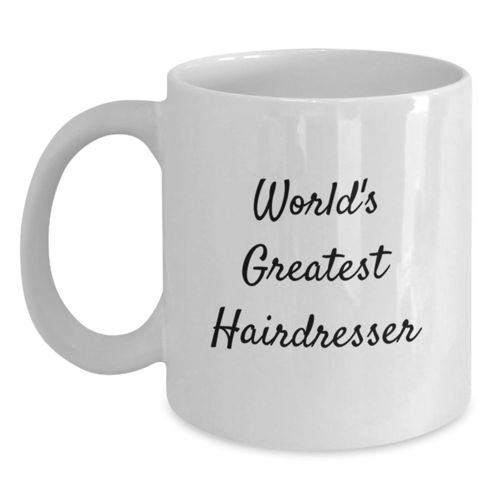 Funny 'World's Greatest Hairdresser' White Coffee Mug Gifts from Men to Hairdresser for Father's Day - Main
