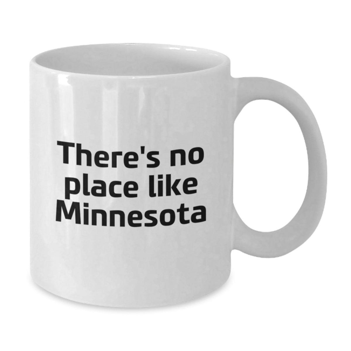 Minnesota Fun Mugs - Funny Quote for Minnesota Lovers, Unique Gifts for Friends and Family from Minnesota, 11oz or 15oz White Coffee Mug - Additional