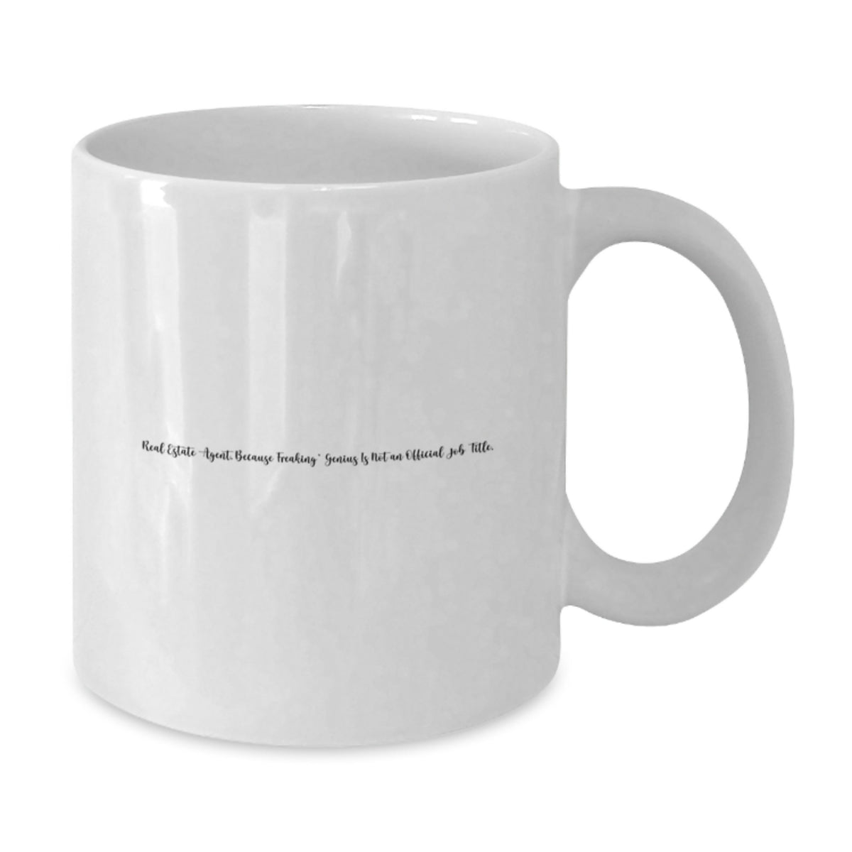 Gifts from Family for Real Estate Agent White Coffee Mug Funny Quote Dad's Day Unique - Additional