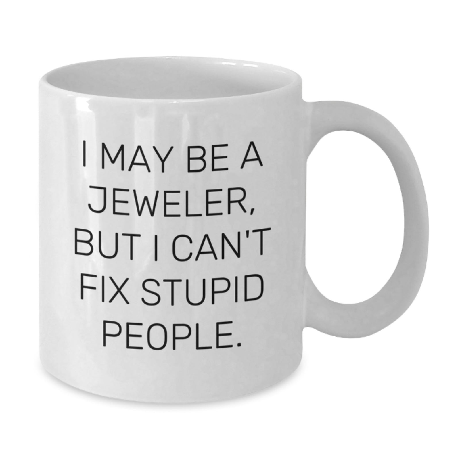Jeweler White Premium Coffee Mug Idea for Coworkers – Birthday Gift - Additional