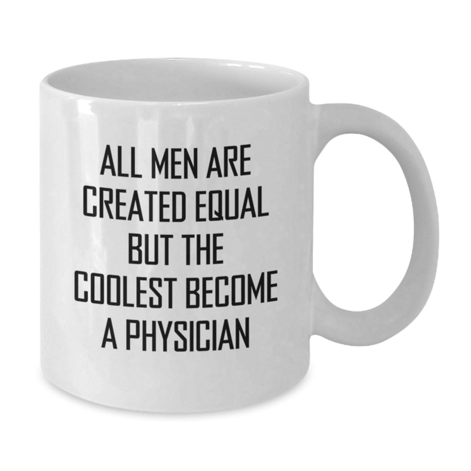 Funny Physician Quote White Coffee Mugs Gifts from Men for Graduation Unique Gifts - Additional