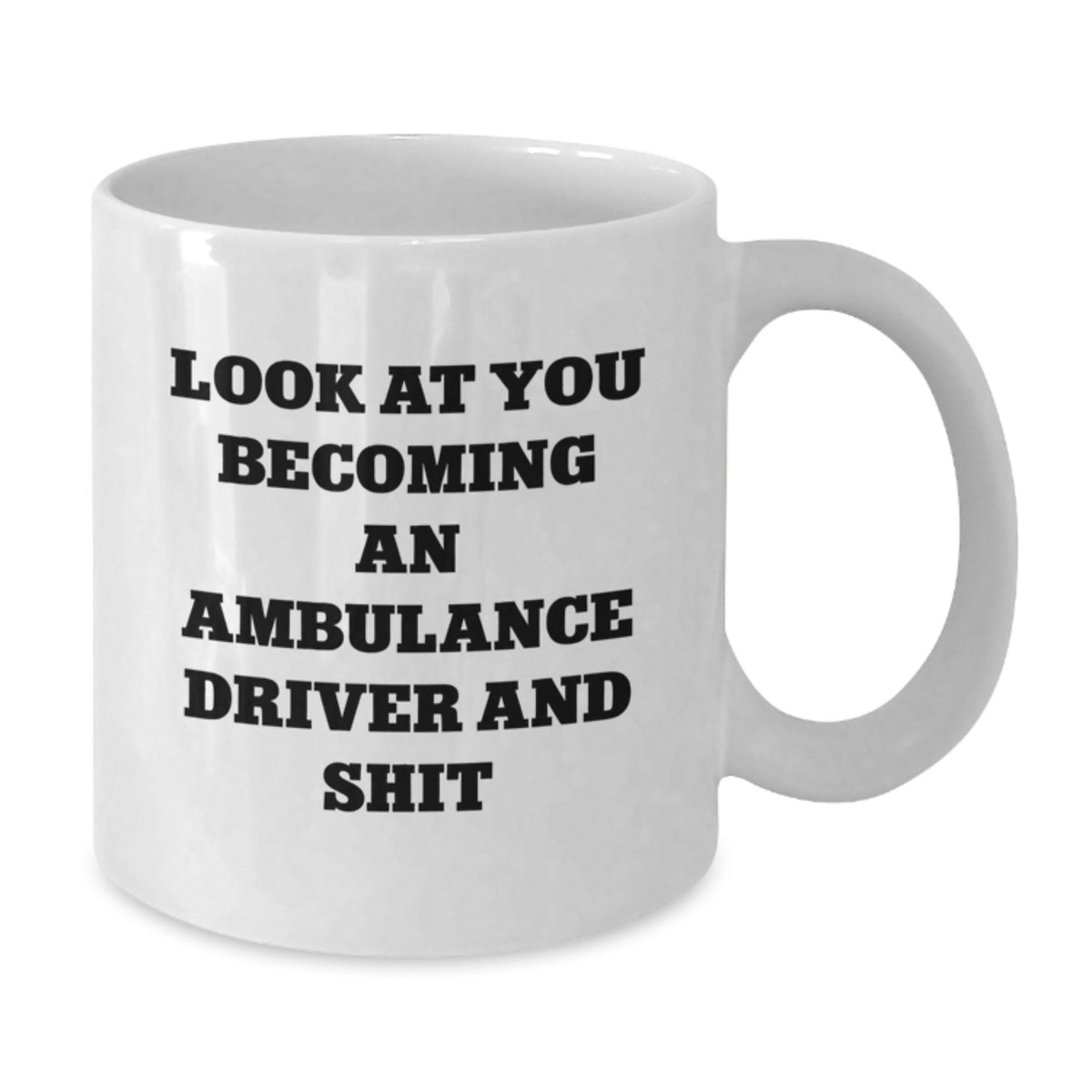 Ambulance Driver Gift for Him - A Witty Keepsake Mug for a Hero - Additional