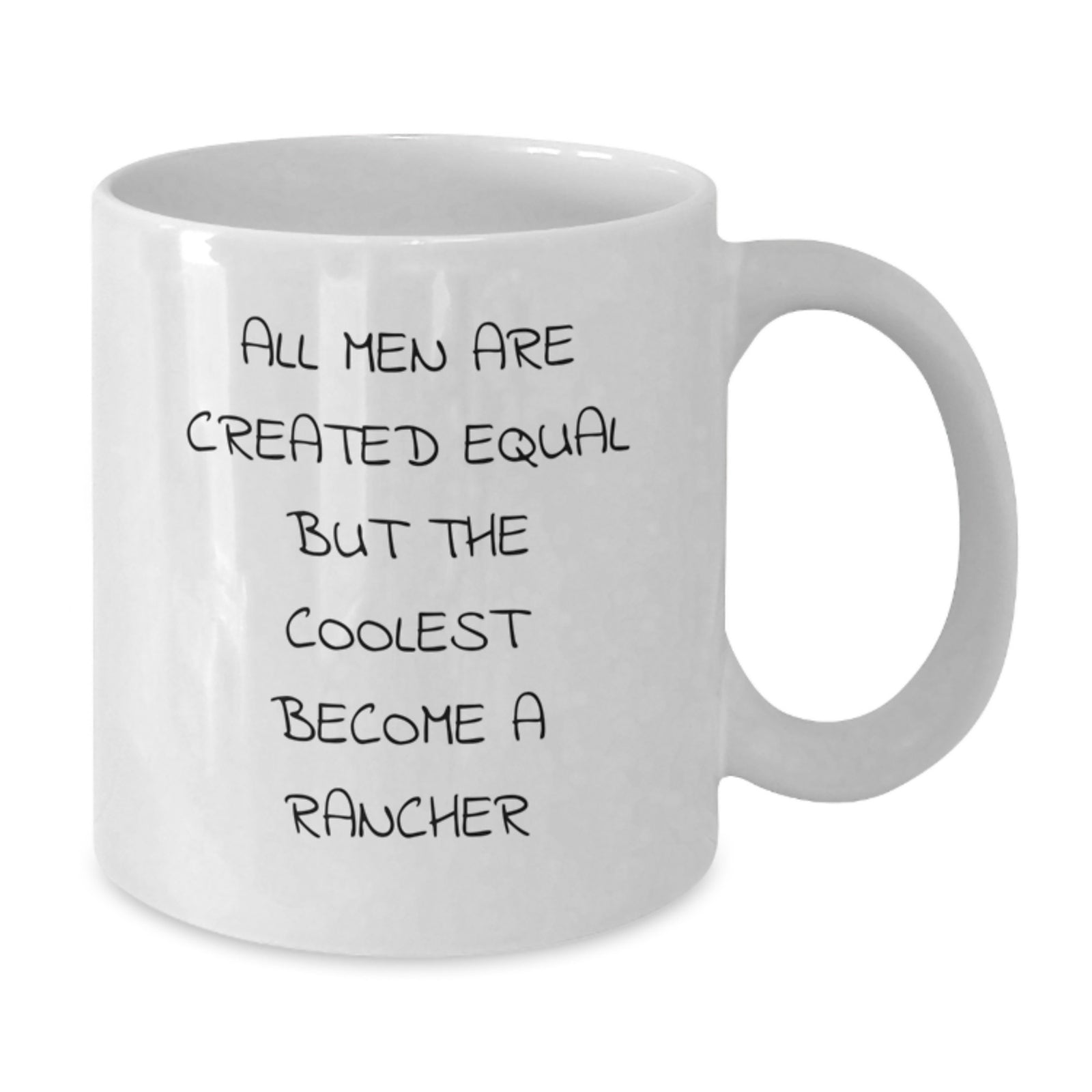 Funny Rancher Gift, White Coffee Mug for Men, Unique Christmas Unique Gifts from Friends, Family, or Coworkers - Additional