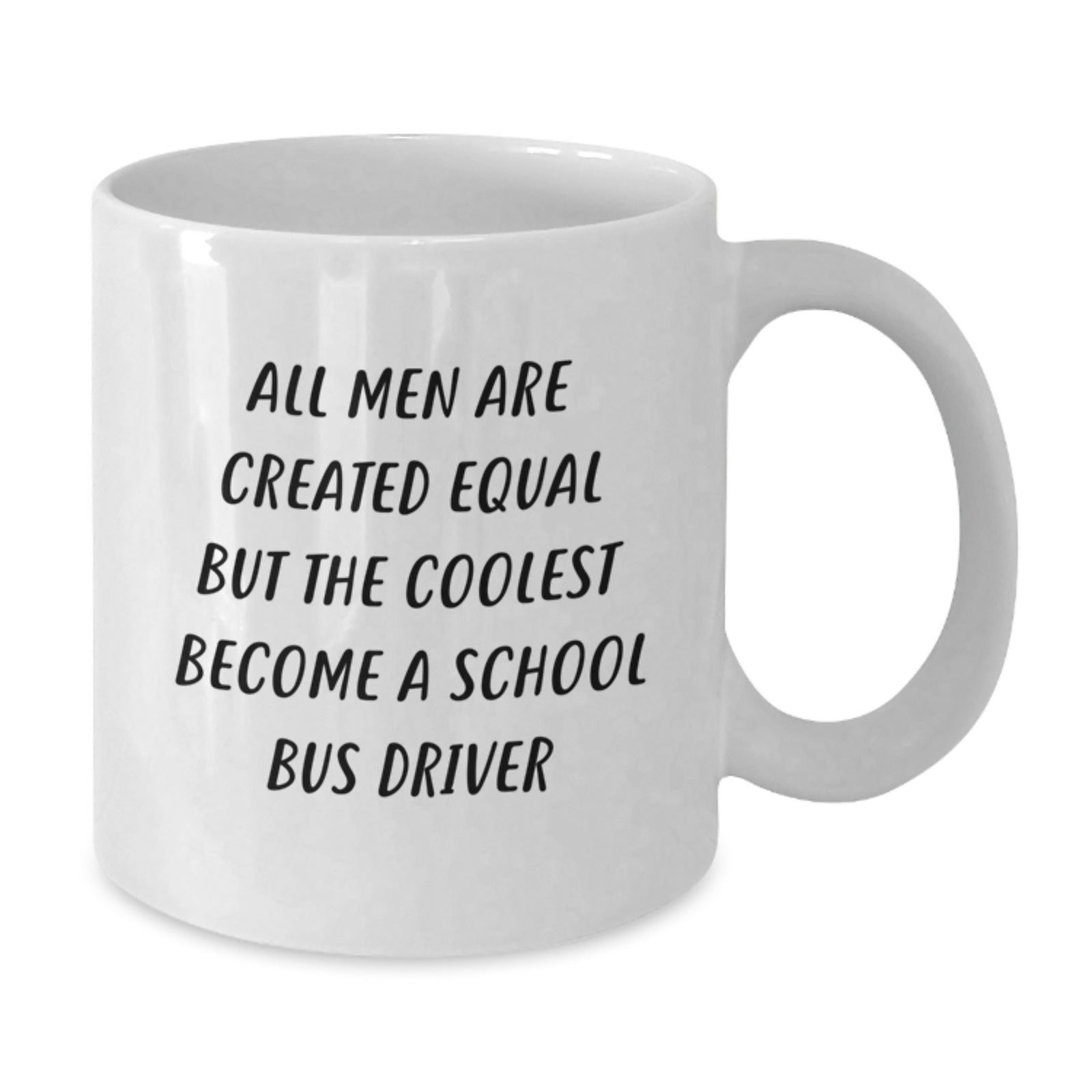 Funny School Bus Driver White Coffee Mug - Gifts from Friends for School Bus Driver Men - Christmas Unique Gifts - Additional