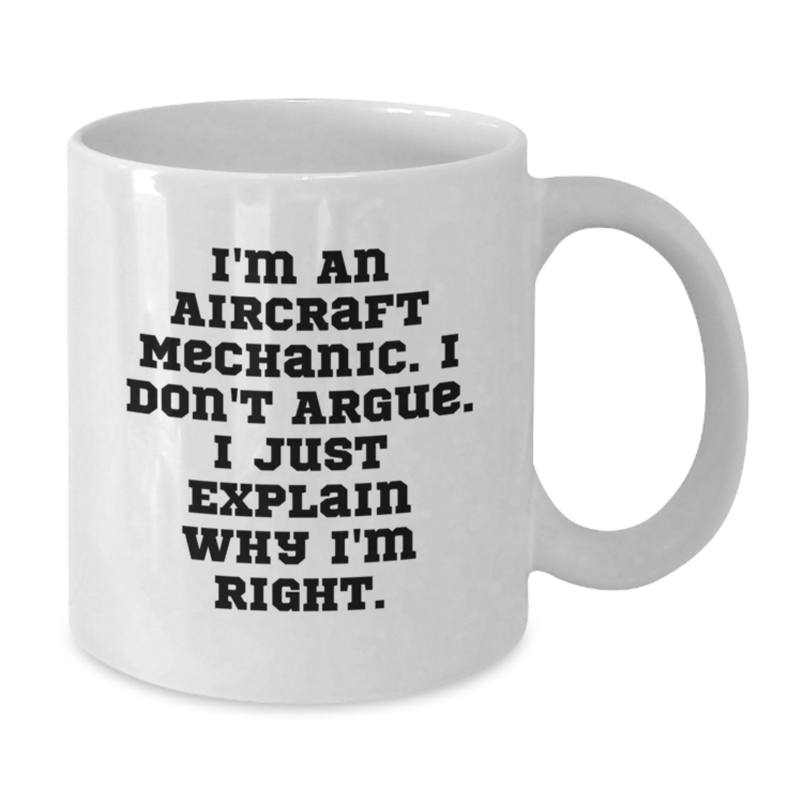 Aircraft Mechanic Gift for Him - A Righteous Keepsake Coffee Mug - Additional