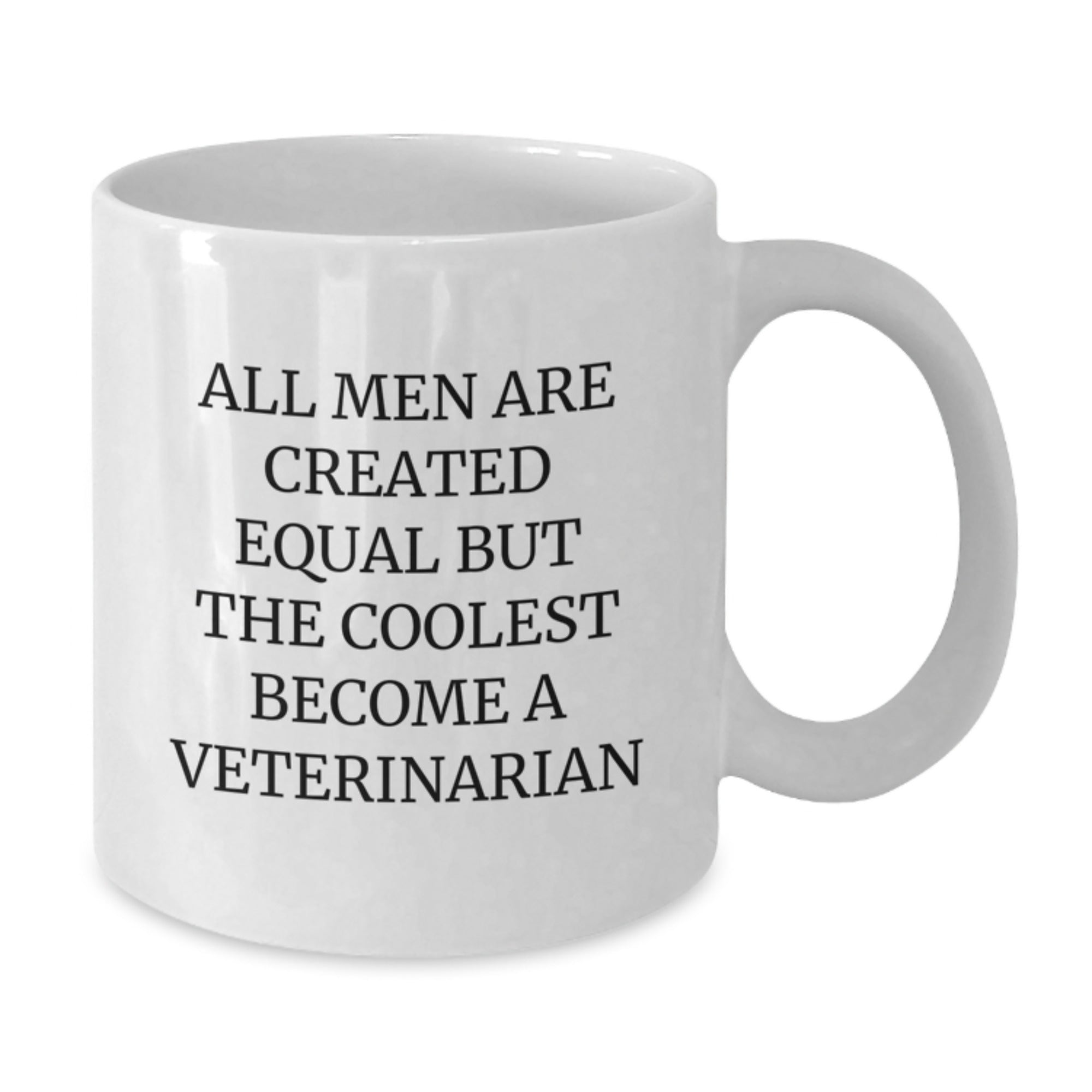 Funny Veterinarian White Coffee Mugs for Christmas Unique Gifts from Men, Unique Gifts for Veterinarian, Men, or Friends, Coolest Become a Veterinarian Mugs - Additional