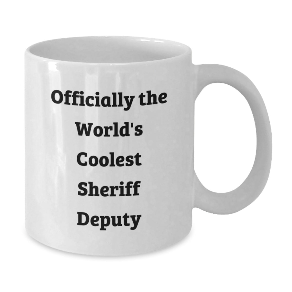 Officially The Worlds Coolest Sheriff Deputy White Coffee Mug Gifts from Men to Sheriff Deputy Valentine's Unique Gifts - Additional