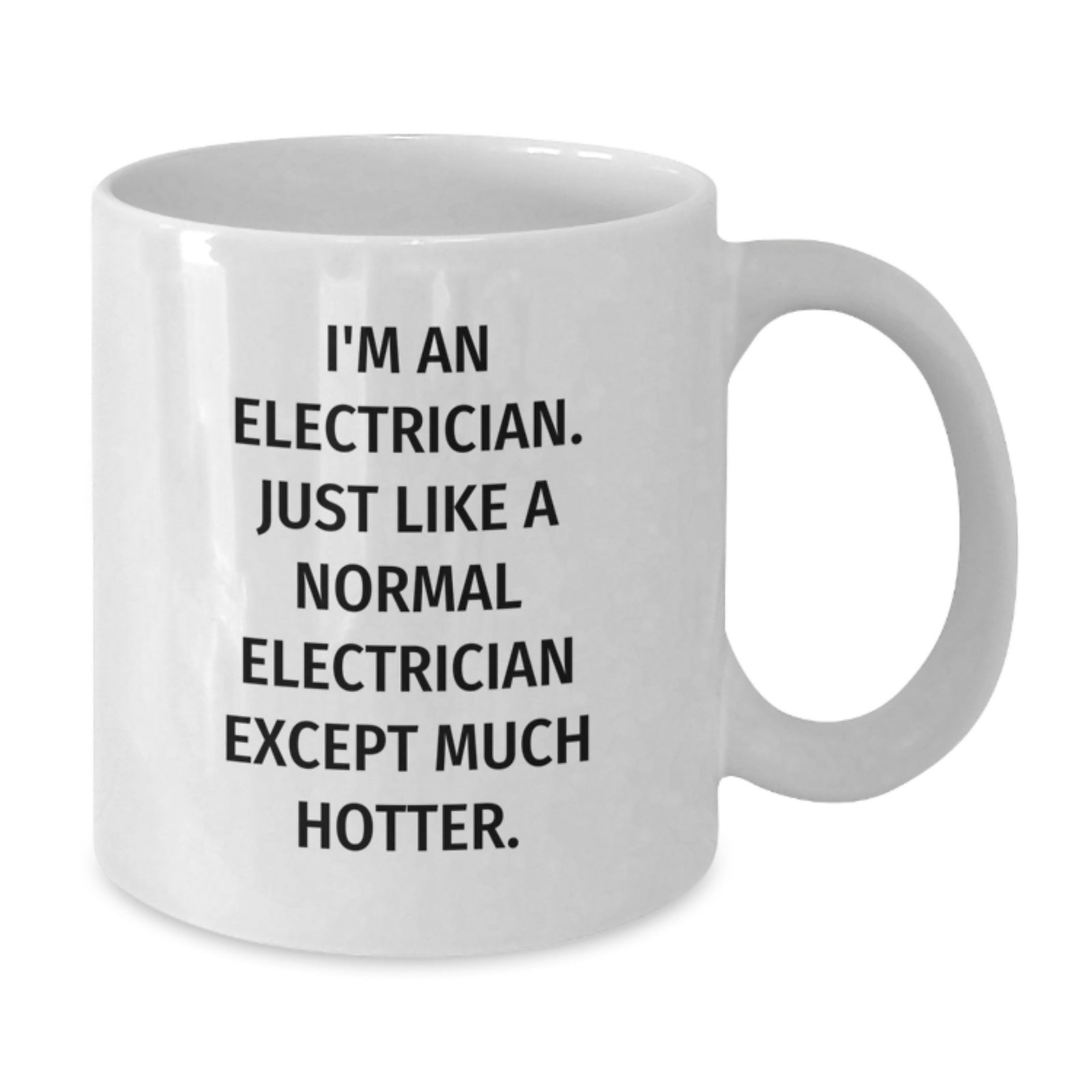 Funny Electrician Gift Ideas for Valentine's - White Coffee Mug for Electricians, Electrician Friends, and Coworkers - Additional