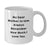 Funny Mom-in-law Love Gifts from Men for Christmas Unique White Ceramic Coffee Mugs - 'My Dear Mom-in-law, Always Remember How Much I Love You.' - Additional