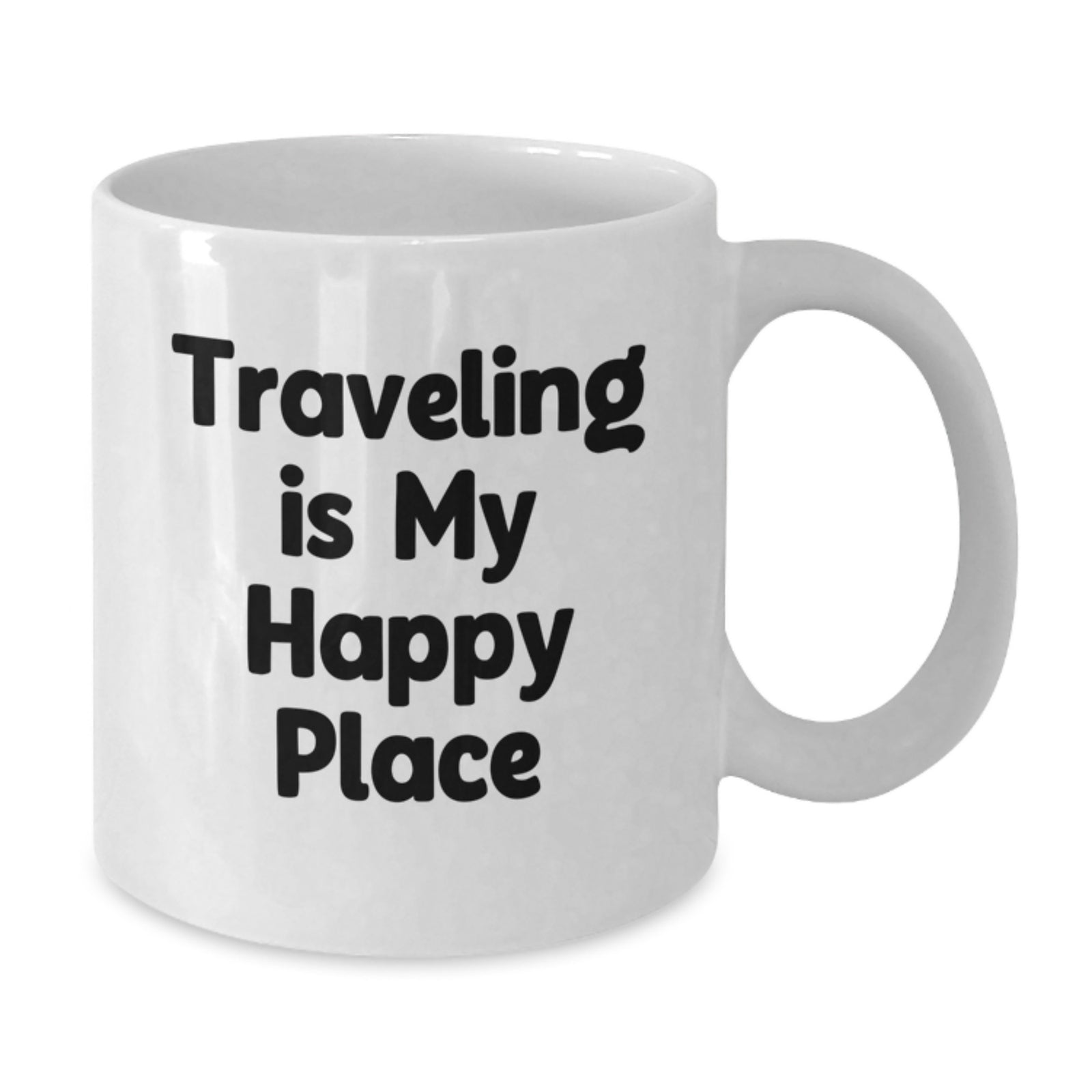 Traveling is My Happy Place Funny Quote Gifts from Friends for Traveling Lovers White Coffee Mug Unique Father's Day Unique Gifts - Additional